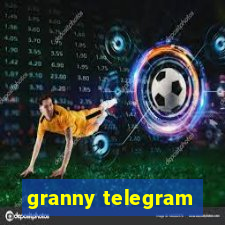 granny telegram